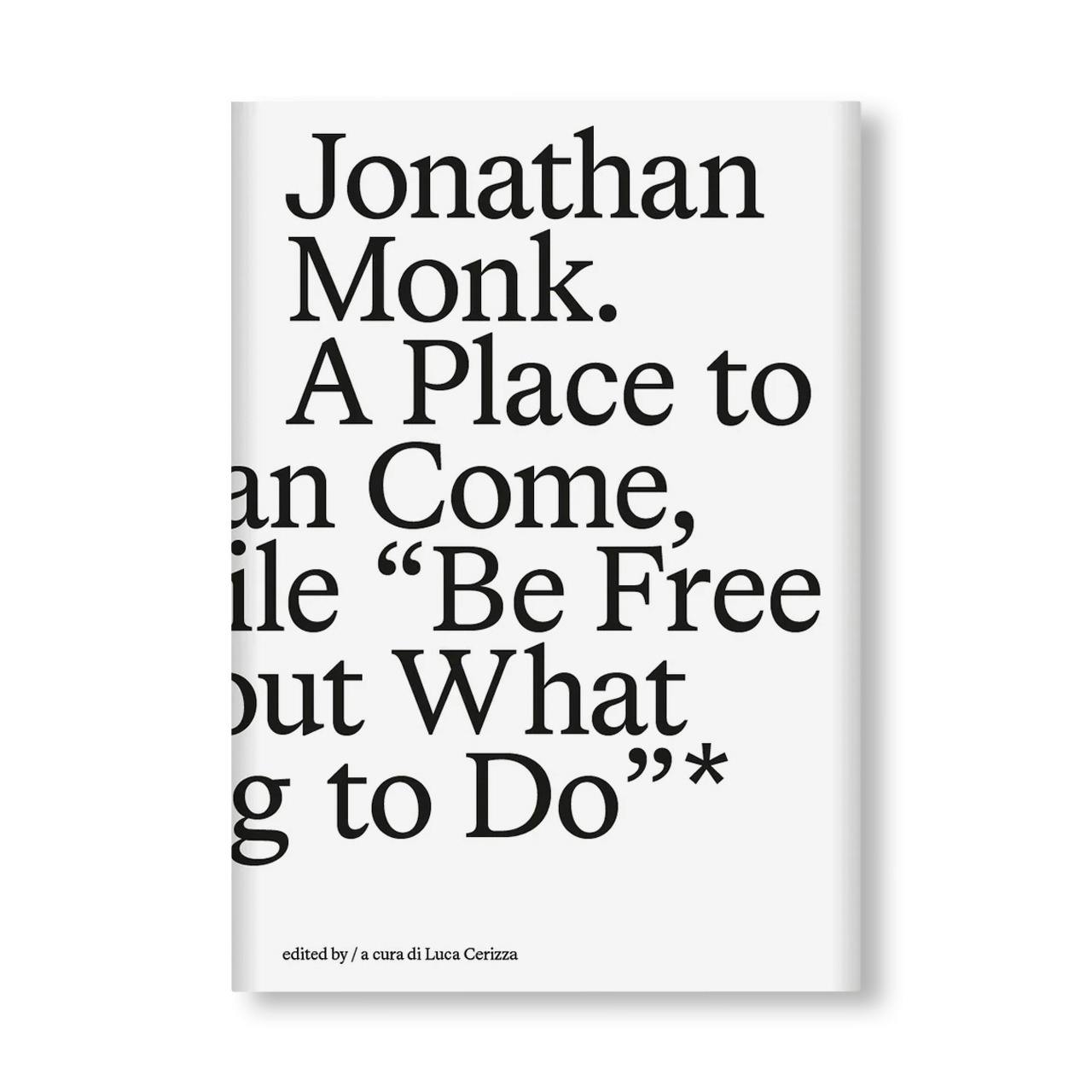 A PLACE TO WHICH WE CAN COME, AND FOR A WHILE “BE FREE TO THINK ABOUT WHAT WE ARE GOING TO DO”*