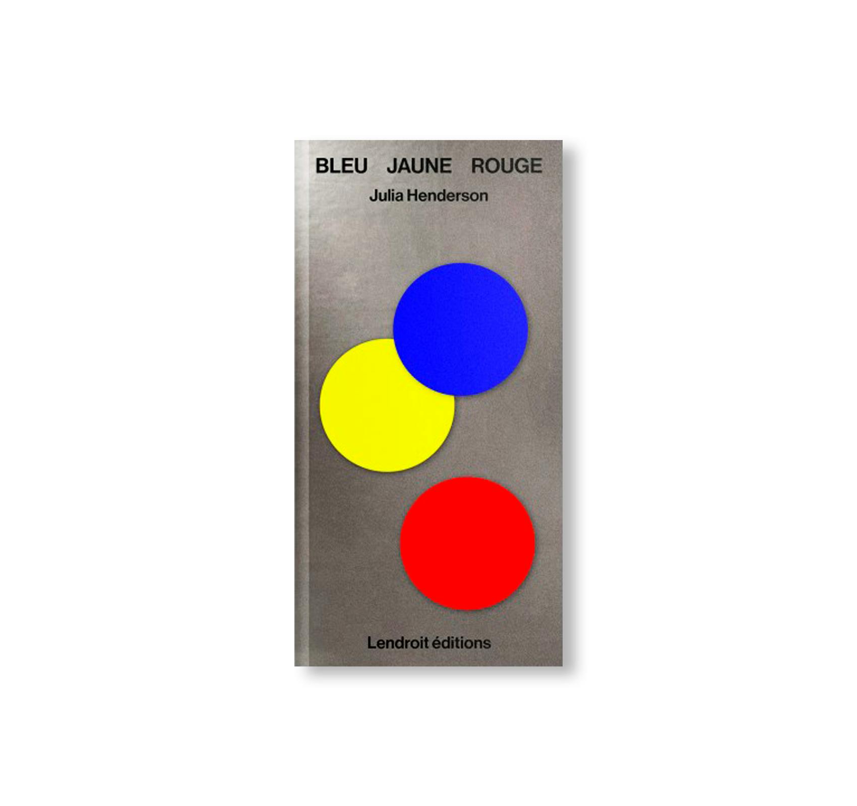 BLEU JAUNE ROUGE