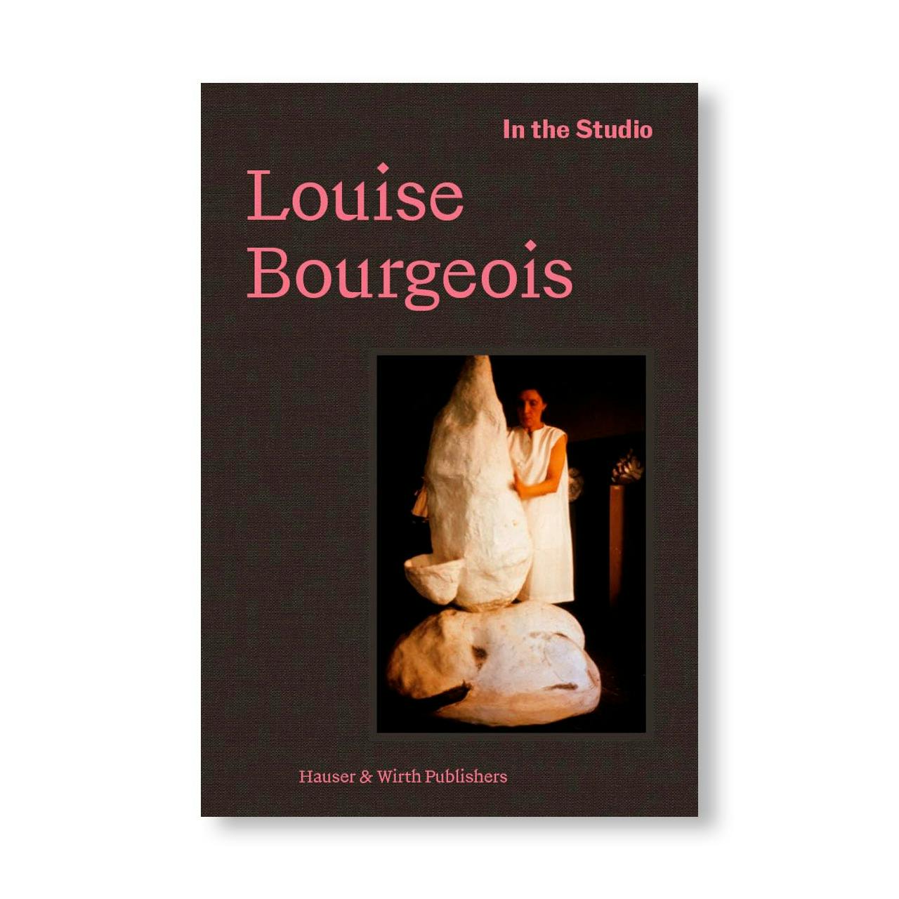 IN THE STUDIO: LOUISE BOURGEOIS