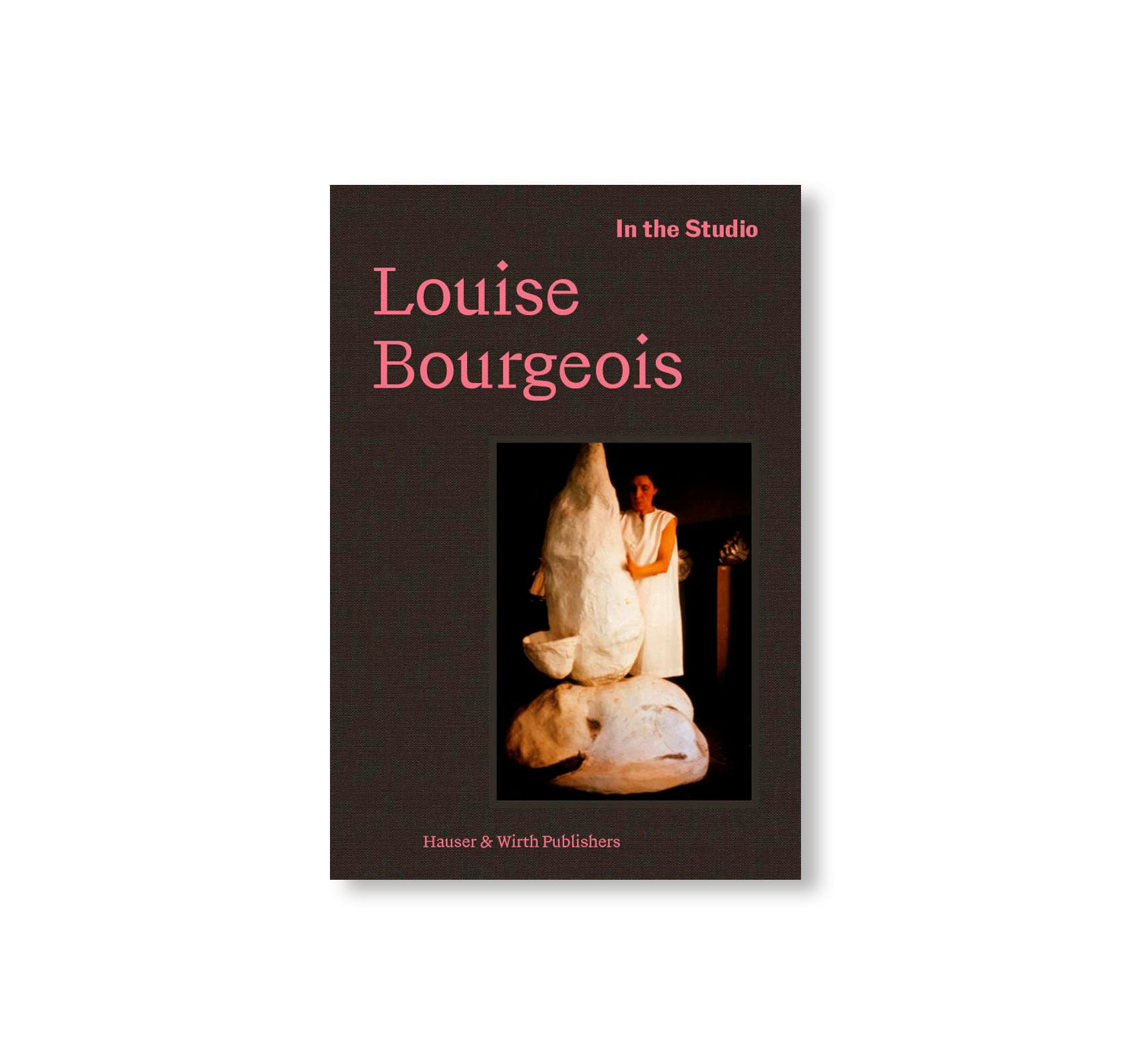 IN THE STUDIO: LOUISE BOURGEOIS