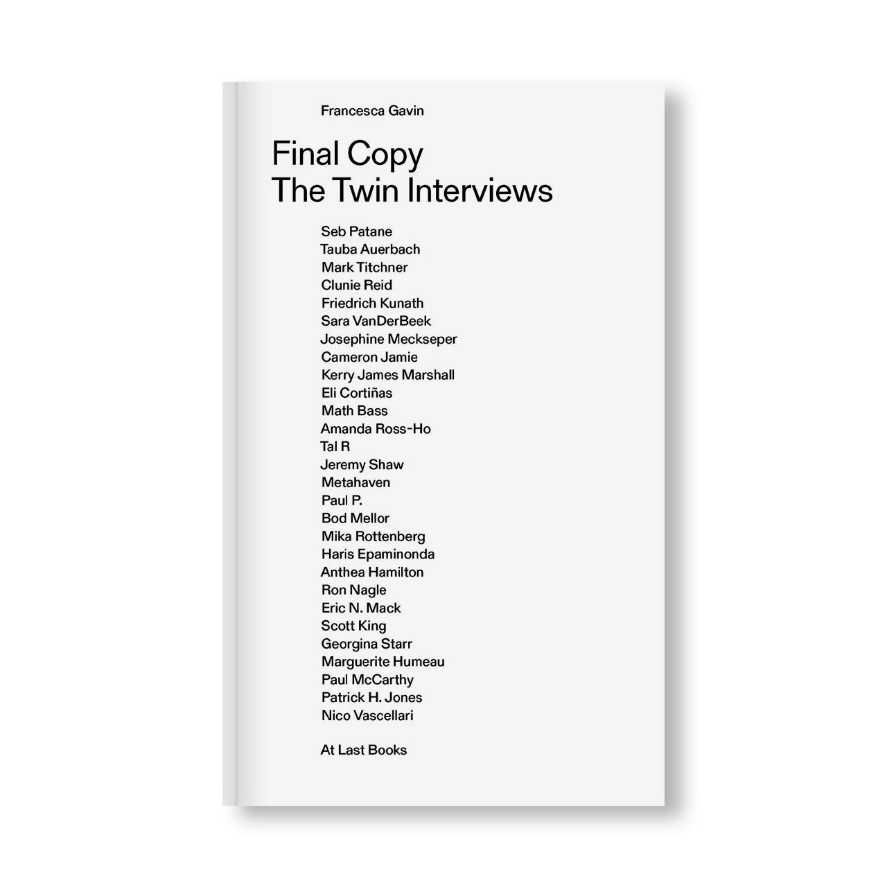 FINAL COPY: THE TWIN INTERVIEWS