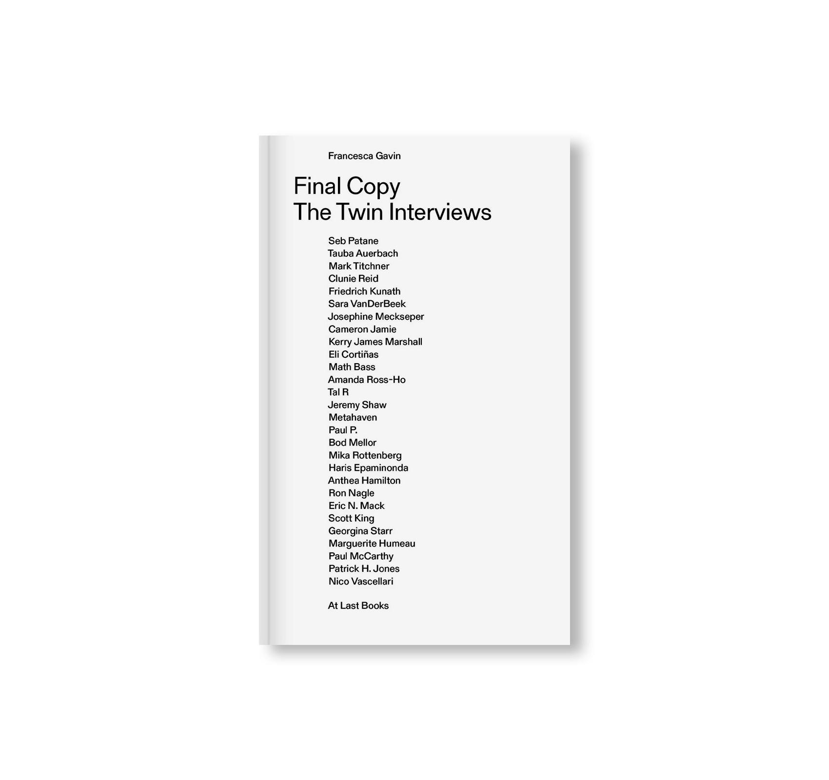 FINAL COPY: THE TWIN INTERVIEWS