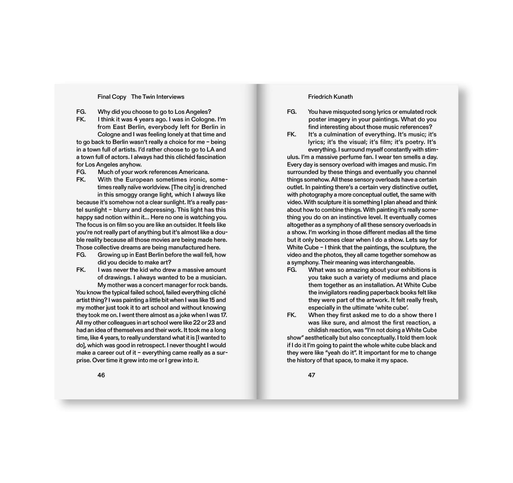 FINAL COPY: THE TWIN INTERVIEWS