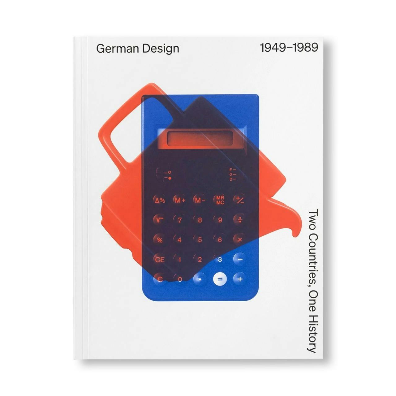 GERMAN DESIGN 1949–1989: TWO COUNTRIES, ONE HISTORY