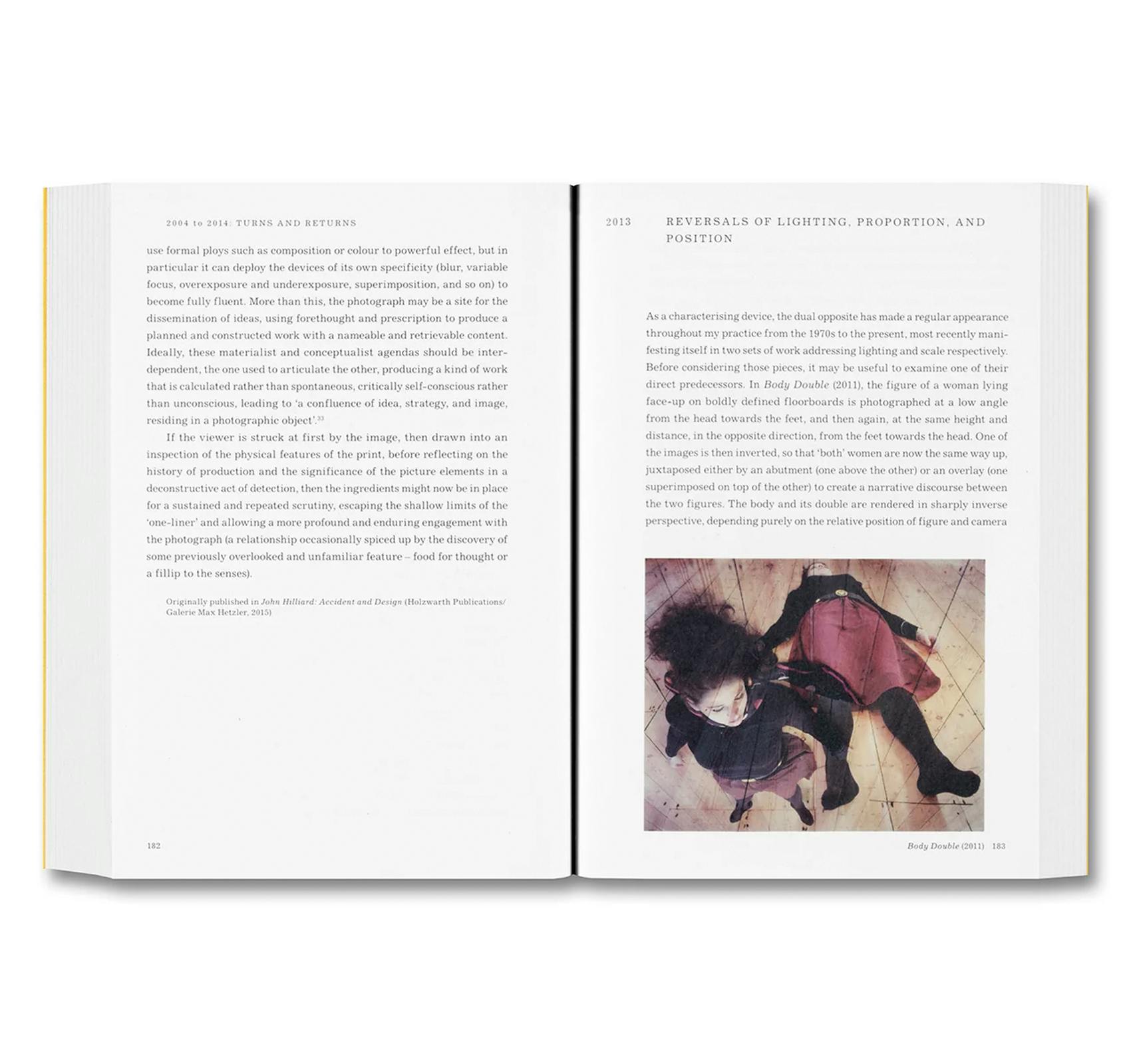 WRITTEN DOWN / WRITTEN UP: SELECTED WRITINGS OF JOHN HILLIARD