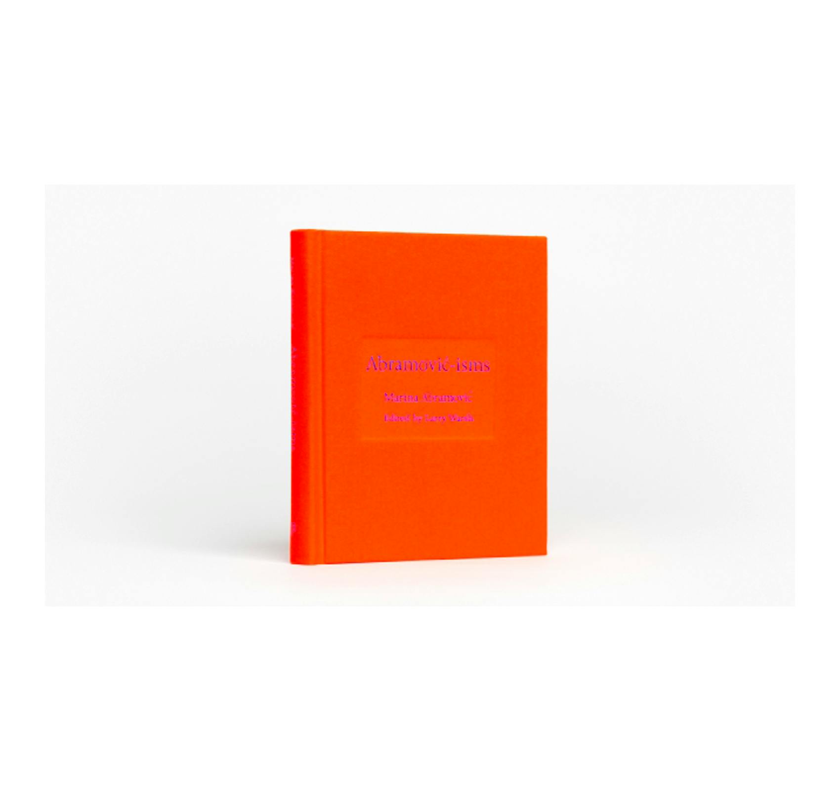 ABRAMOVIC-ISMS