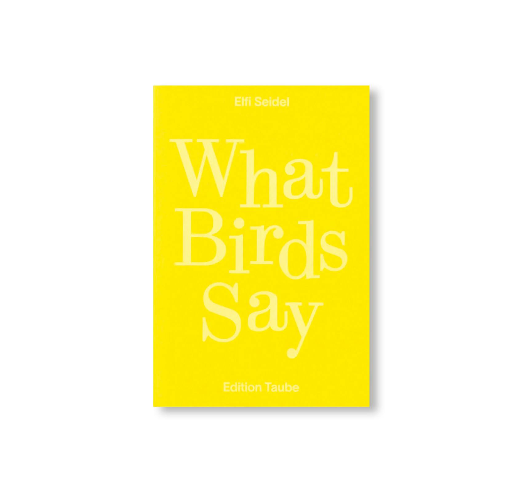 WHAT BIRDS SAY