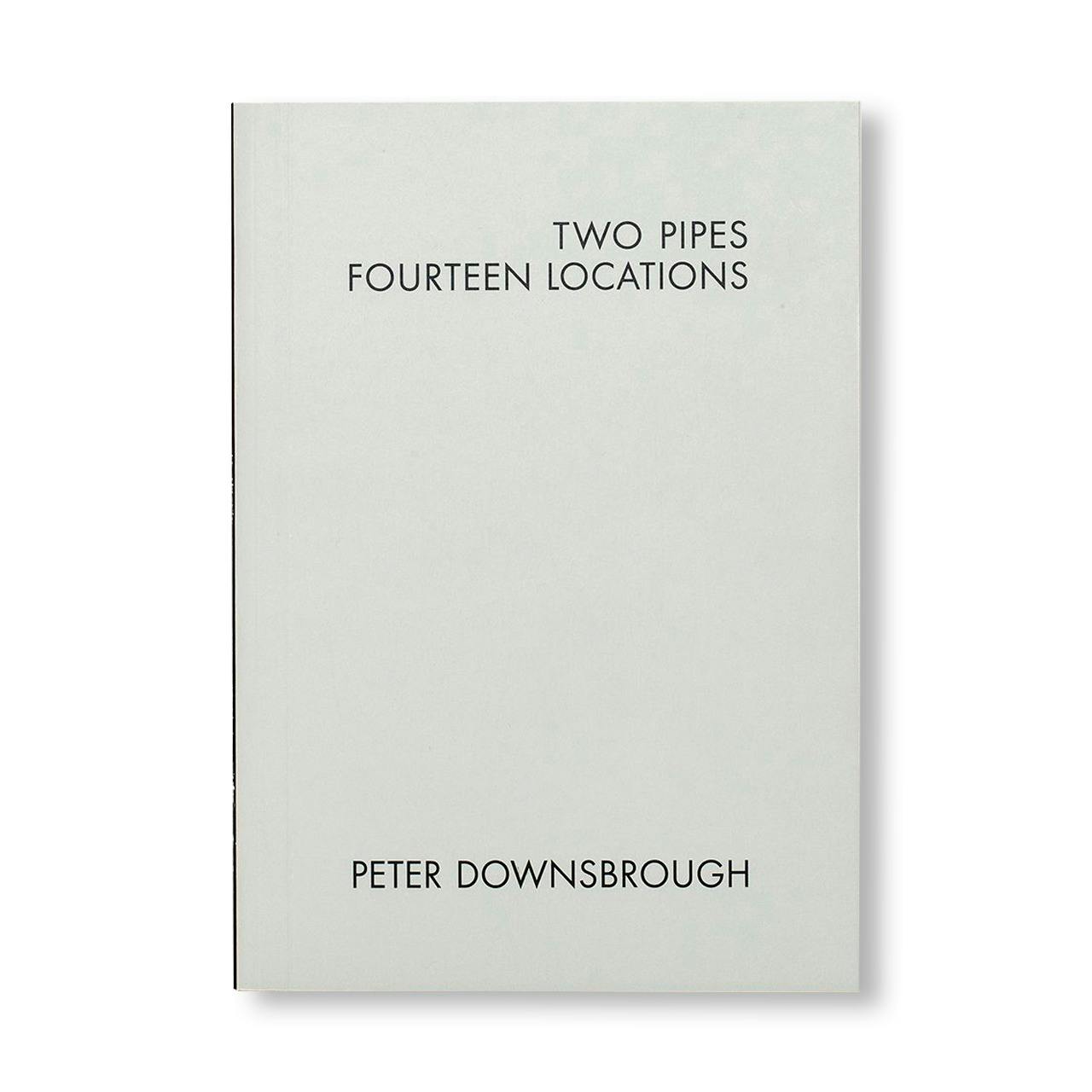 TWO PIPES FOURTEEN LOCATIONS [SECOND EDITION]