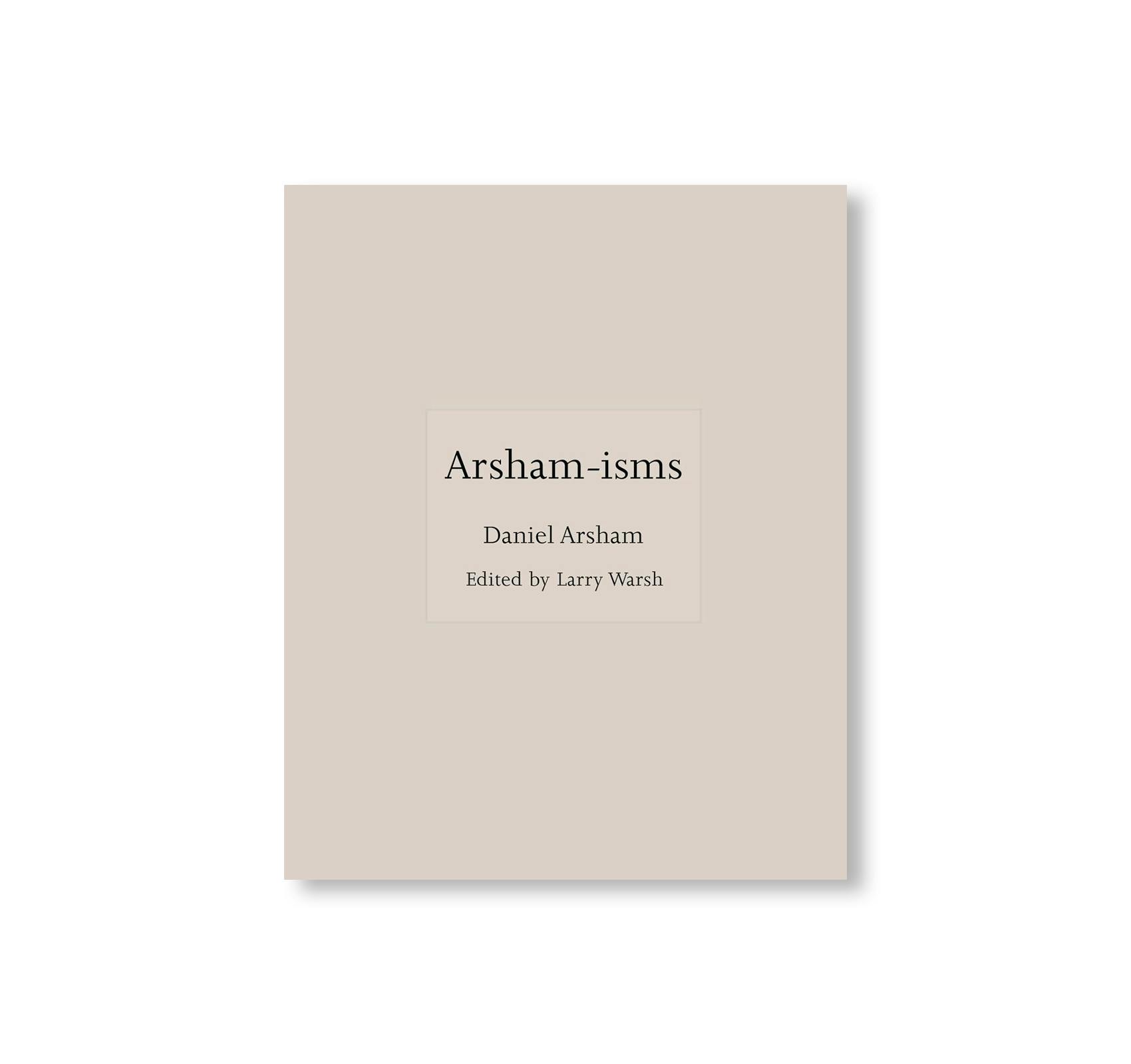 ARSHAM-ISMS