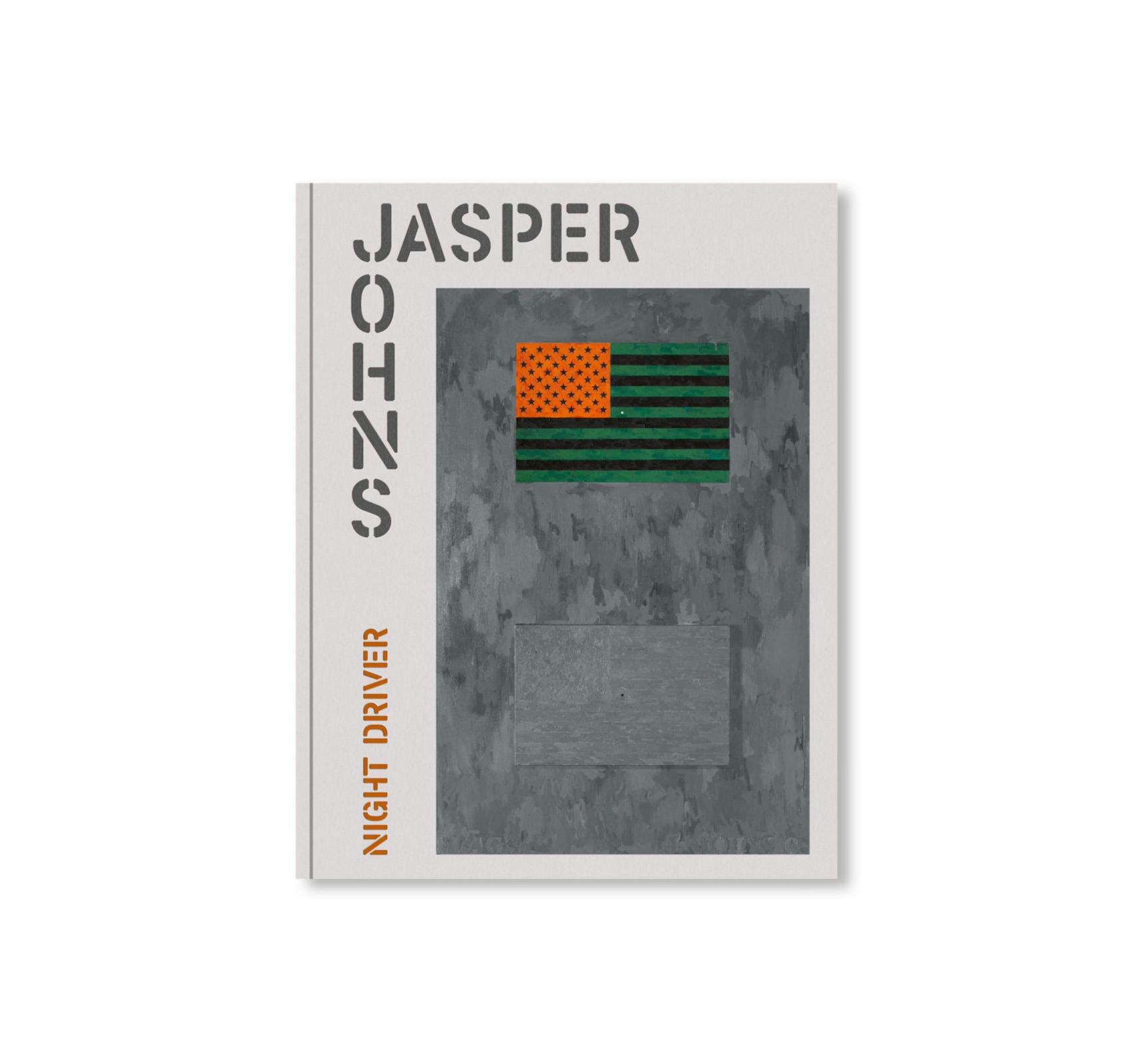 JASPER JOHNS: NIGHT DRIVER
