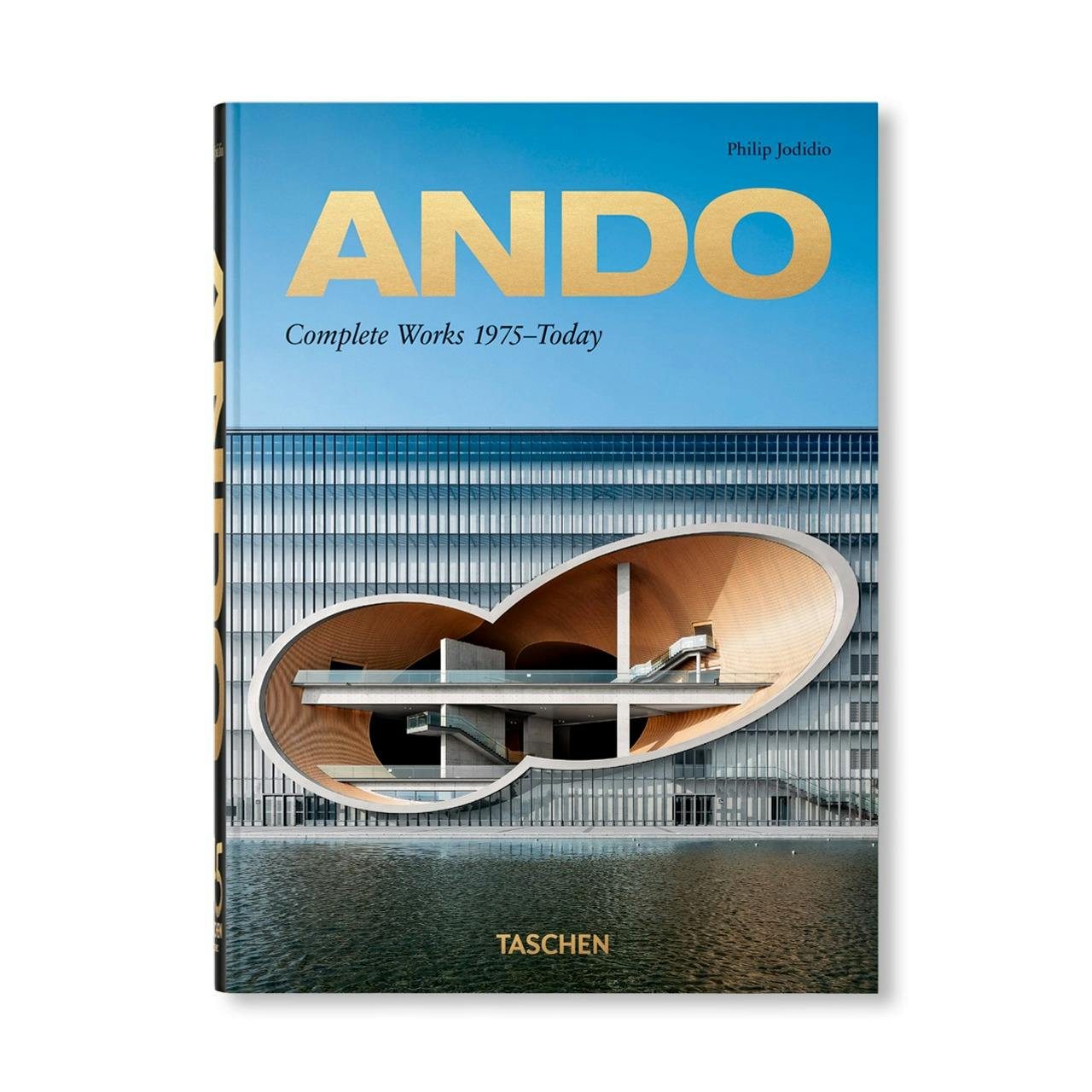 ANDO. COMPLETE WORKS 1975–TODAY [45TH EDITION]